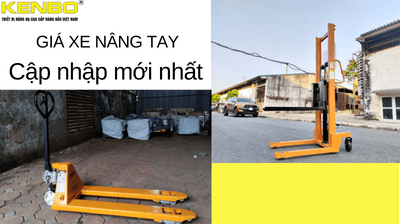 Giá bán xe nâng tay KENBO chính hãng mới nhất