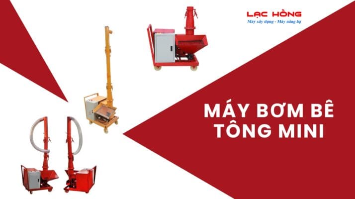Tìm hiểu về máy bơm bê tông mini