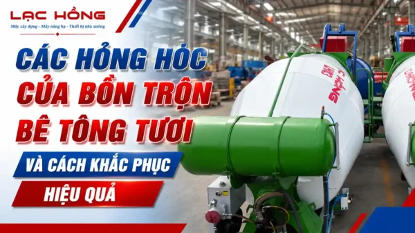 Bồn trộn bê tông tươi màu trắng xanh trong nhà xưởng Lạc Hồng