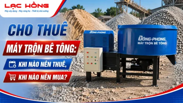Máy trộn bê tông Đông Phong màu xanh cho thuê tại công trình xây dựng
