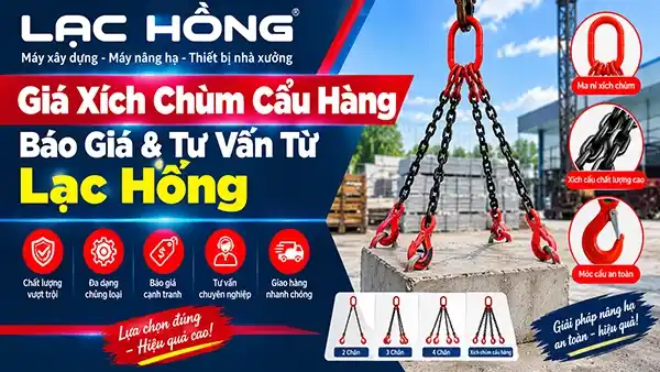 Giá xích chùm cẩu hàng. Báo giá, tư vấn từ Lạc Hồng