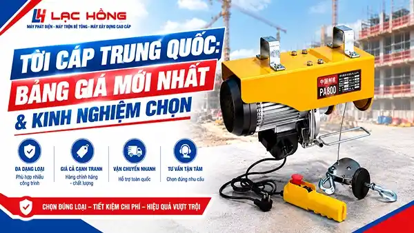 Tời Cáp Hàn Quốc: Bảng Giá Mới Nhất & Kinh Nghiệm Chọn